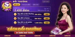 Cách đổi thưởng SAM86 trên màn đổi quà có số điểm và lựa chọn quy đổi