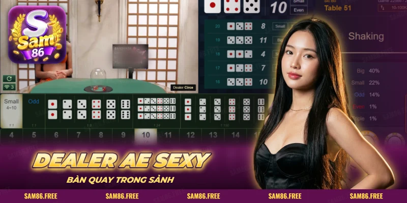 Bàn Sic Bo live có dealer và bảng kết quả xúc xắc ở sảnh AE Sexy