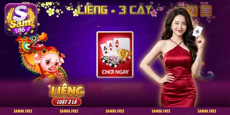 Liêng SAM86: màn mở game Liêng ba cây với ba lá át và nút chơi ngay