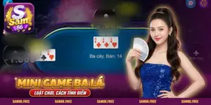 Mini game Ba Lá SAM86: bàn ba cây trực tuyến, ba lá lật giữa bàn