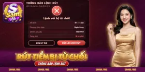 Rút tiền SAM86 bị từ chối: màn thông báo lệnh rút kèm dấu x đỏ