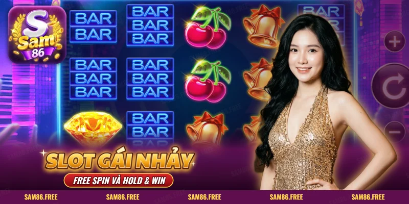 Slot Gái Nhảy SAM86 lưới cuộn neon, biểu tượng quả anh đào và chuông vàng