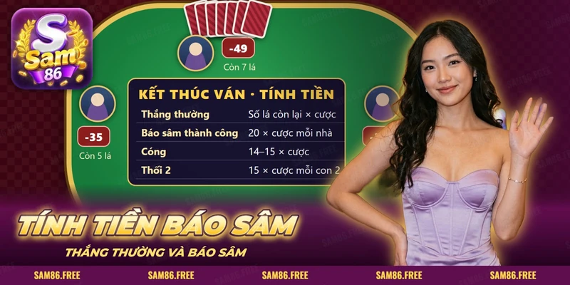 Bảng tính tiền cuối ván Sâm Lốc: thắng thường, báo sâm, cóng, thối 2